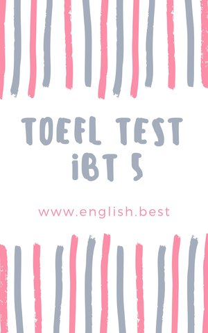 TOEFL Test 5 (PDF+MP3)