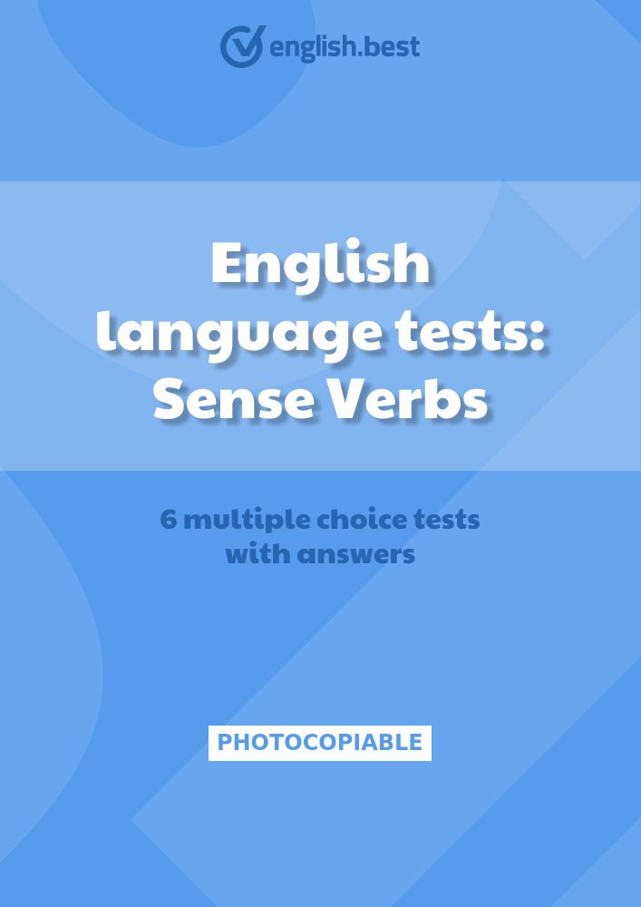 English language tests: Sense Verbs